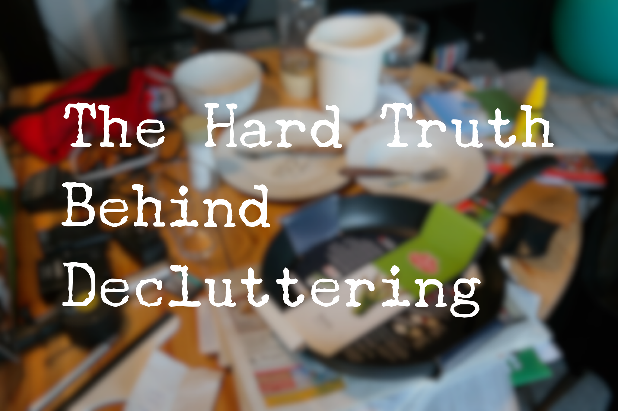 decluttering